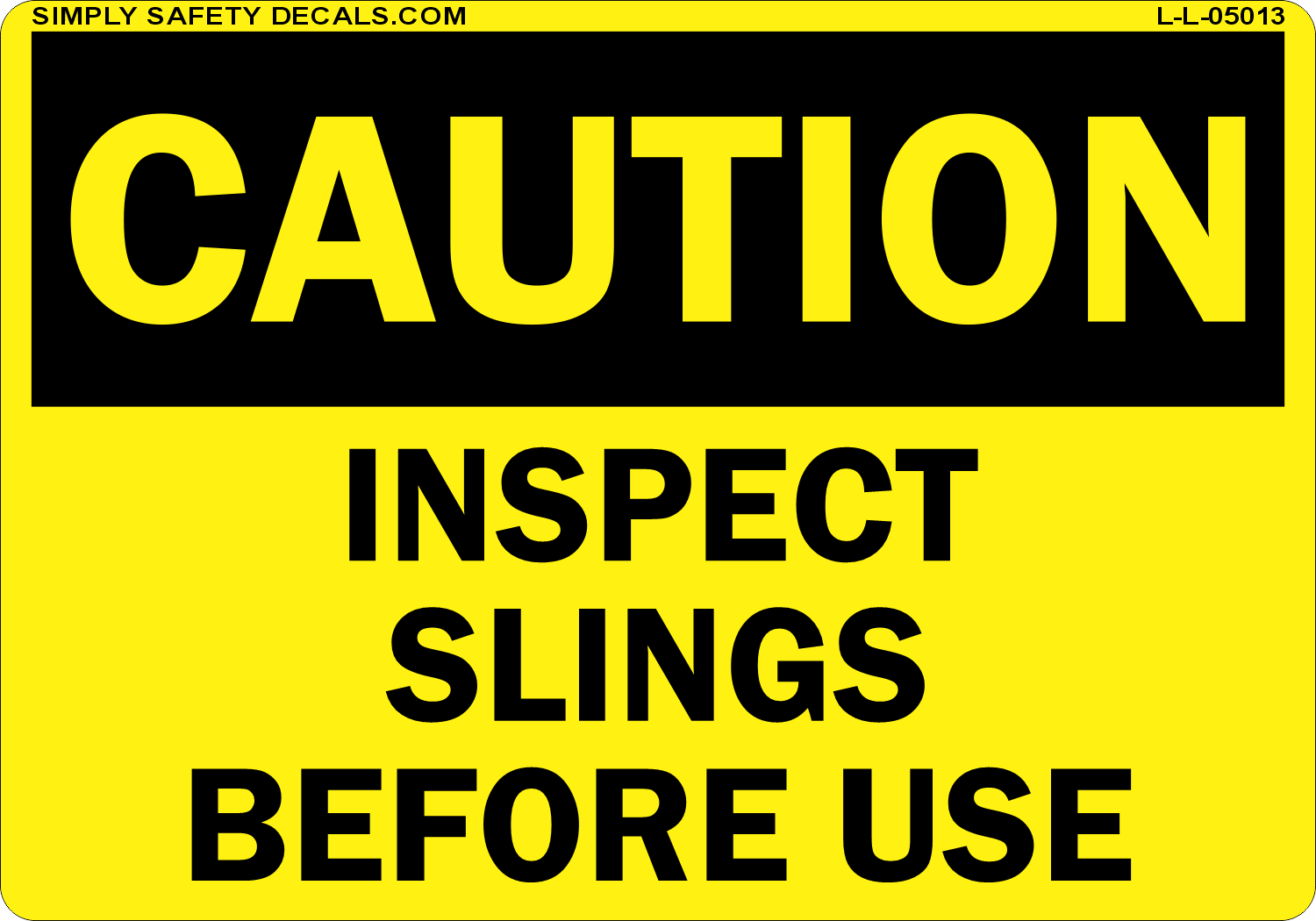 Caution Labels L-L-05013 - OSHA Labels - Caution Labels | Simply Safety Decals